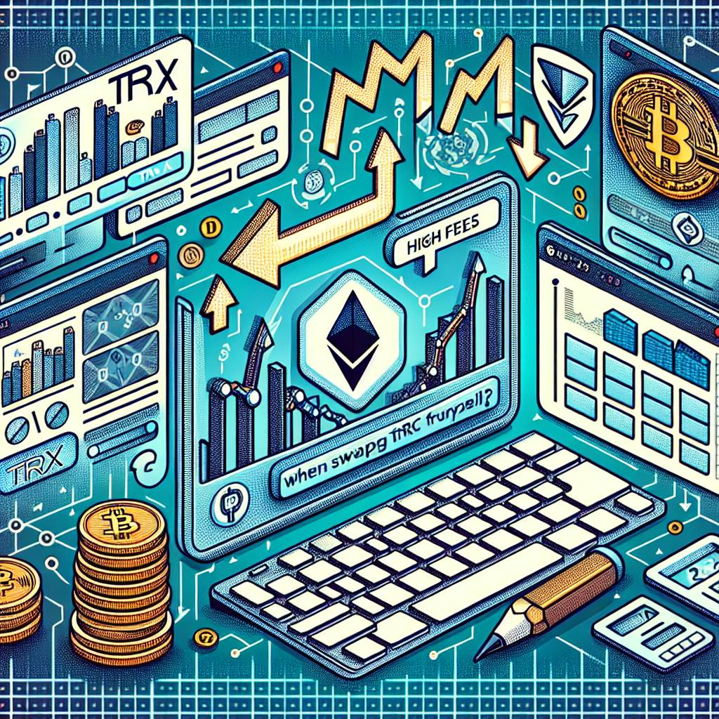 How can I avoid high fees when swapping TRX for other digital currencies?