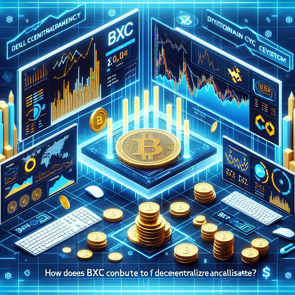 How does BXC contribute to the decentralization of the financial system?