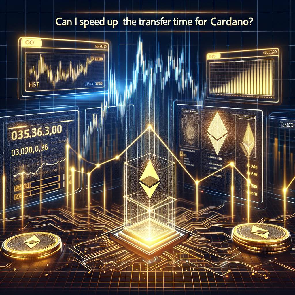 Can I speed up the transfer time for Cardano?