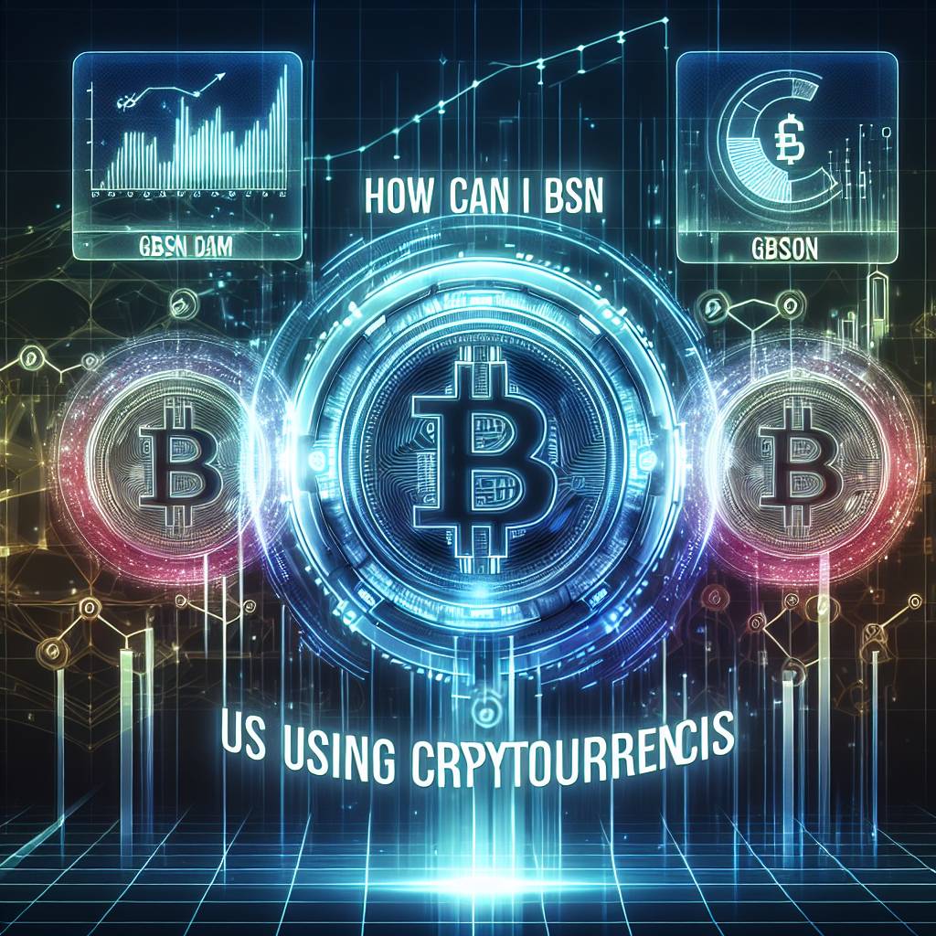 How can I buy GBSN using cryptocurrencies?