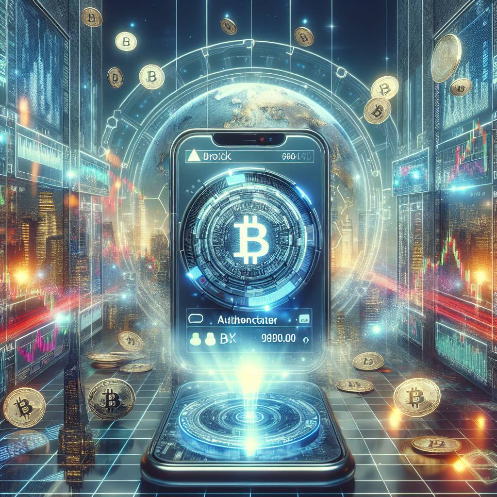 What are the best authentication apps for managing digital currencies?