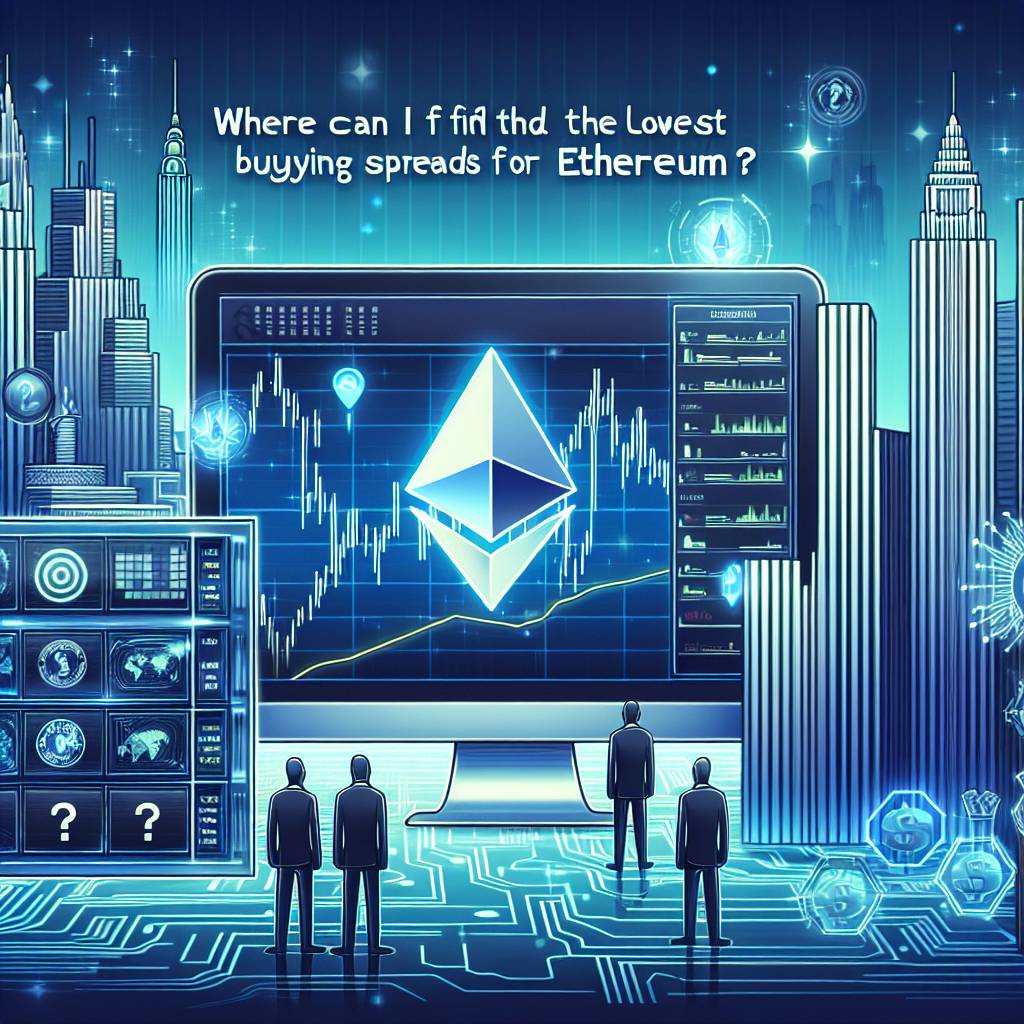 Where can I find the lowest buying spreads for Ethereum?
