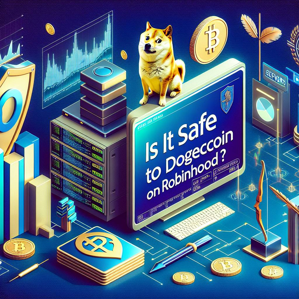 Is it safe to store Dogecoin on Robinhood?