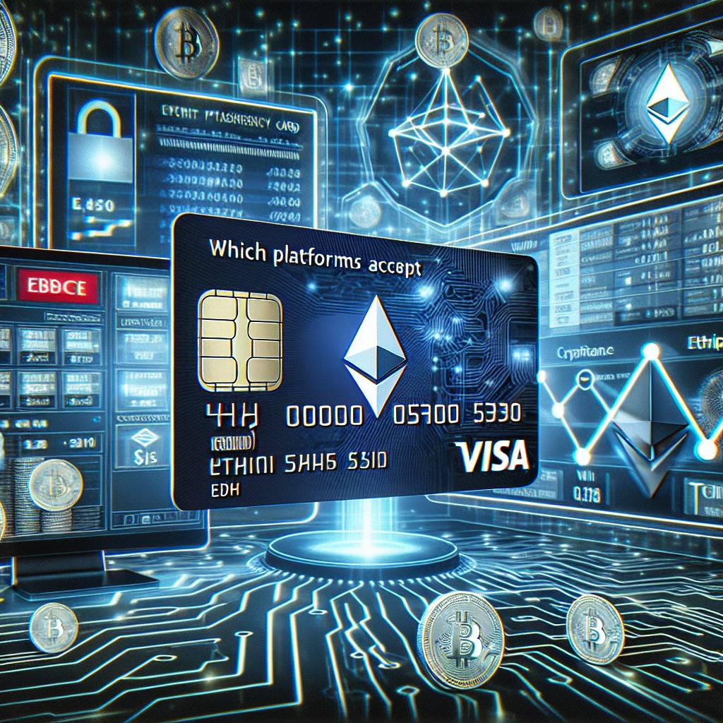 Which platforms accept Ethereum Visa cards for purchasing cryptocurrencies?