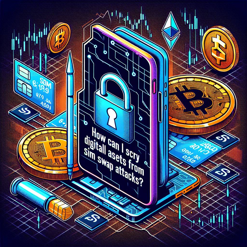 How can I secure my digital assets from potential threats in the cryptocurrency market?
