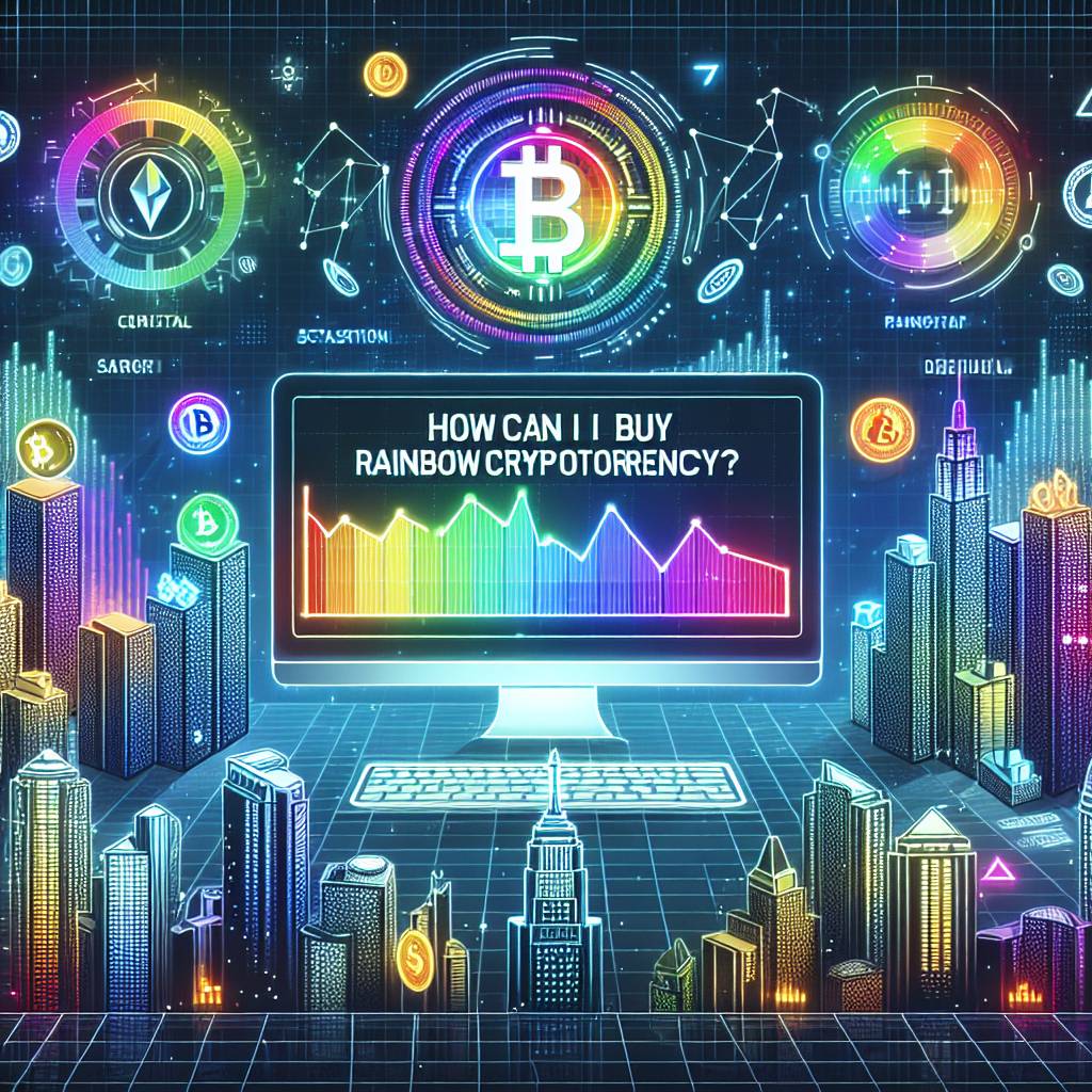 How can I buy rainbow cryptocurrency?