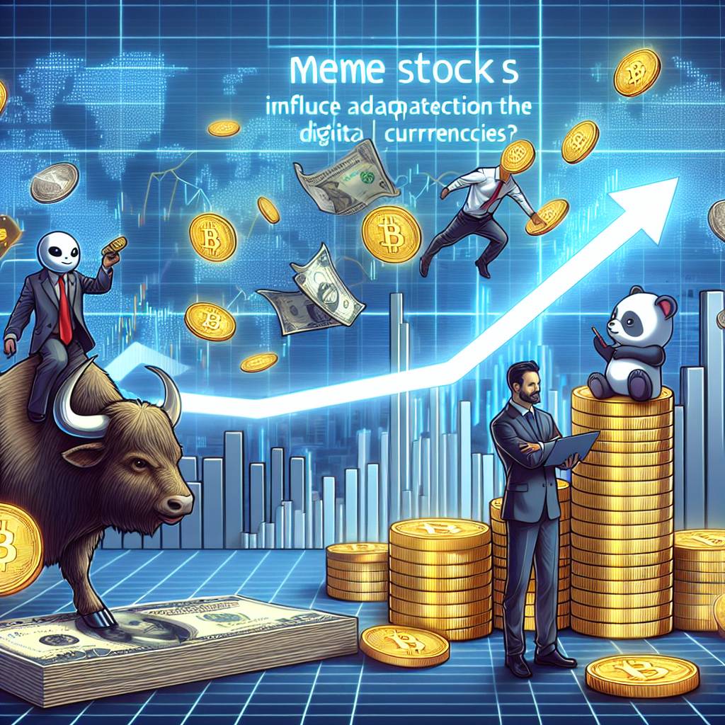 How did meme stocks influence the adoption of digital currencies?