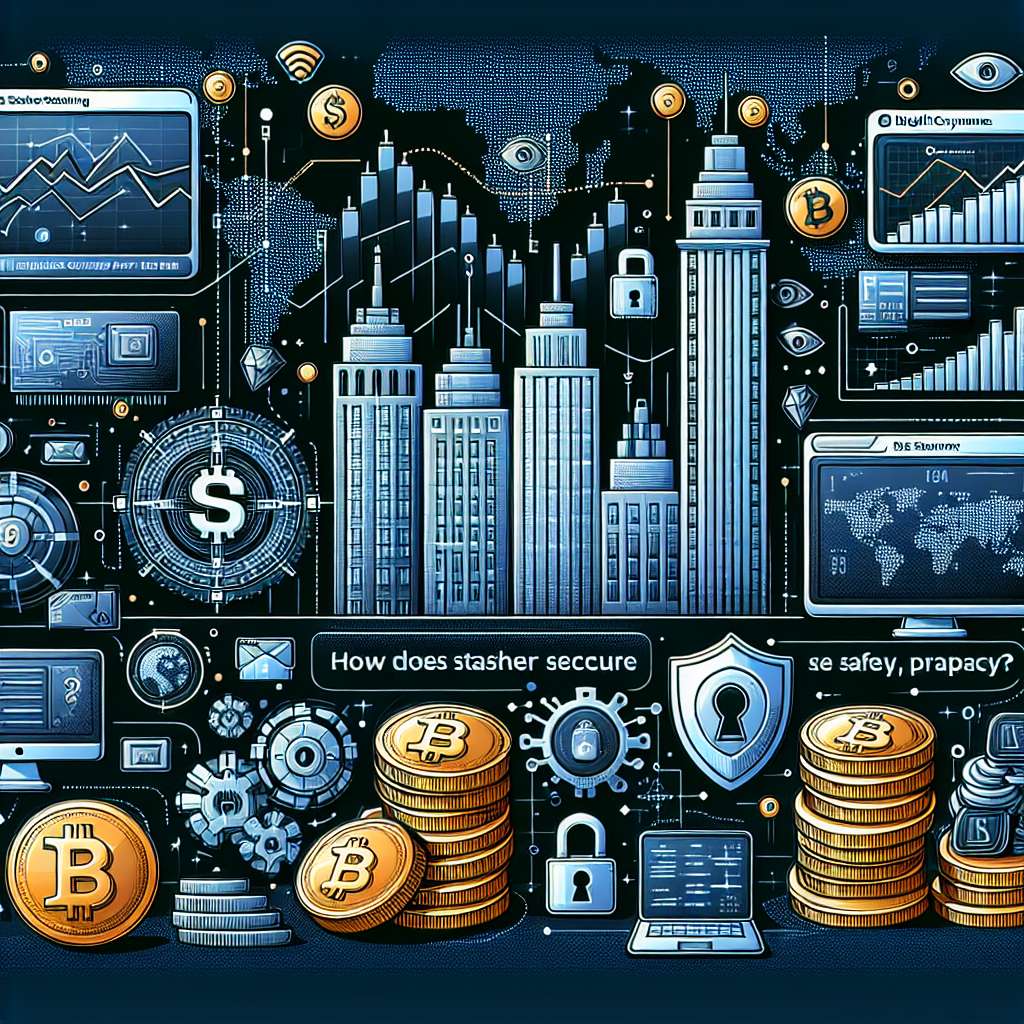 How does Stasher dotcom ensure the safety and privacy of digital currency transactions?