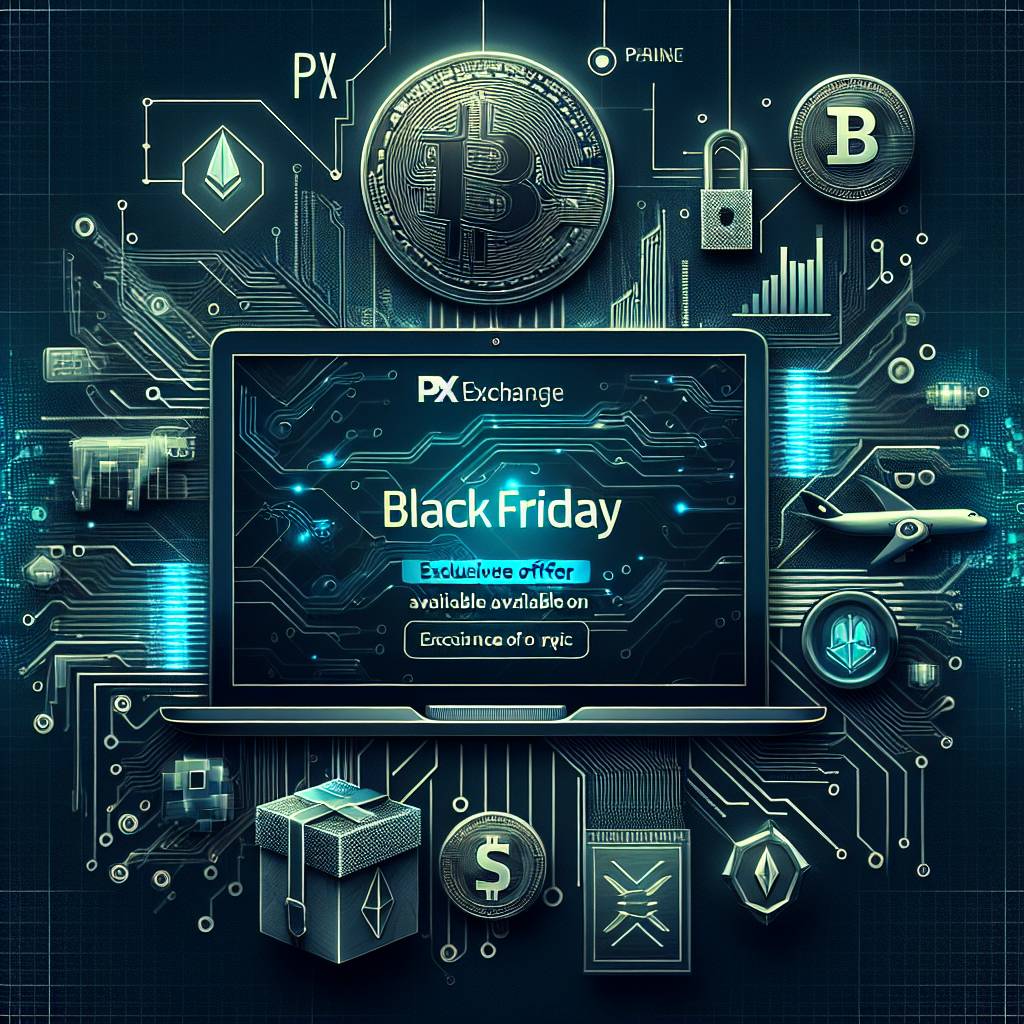 What exclusive offers and discounts can I expect from PX Exchange on Black Friday 2024?
