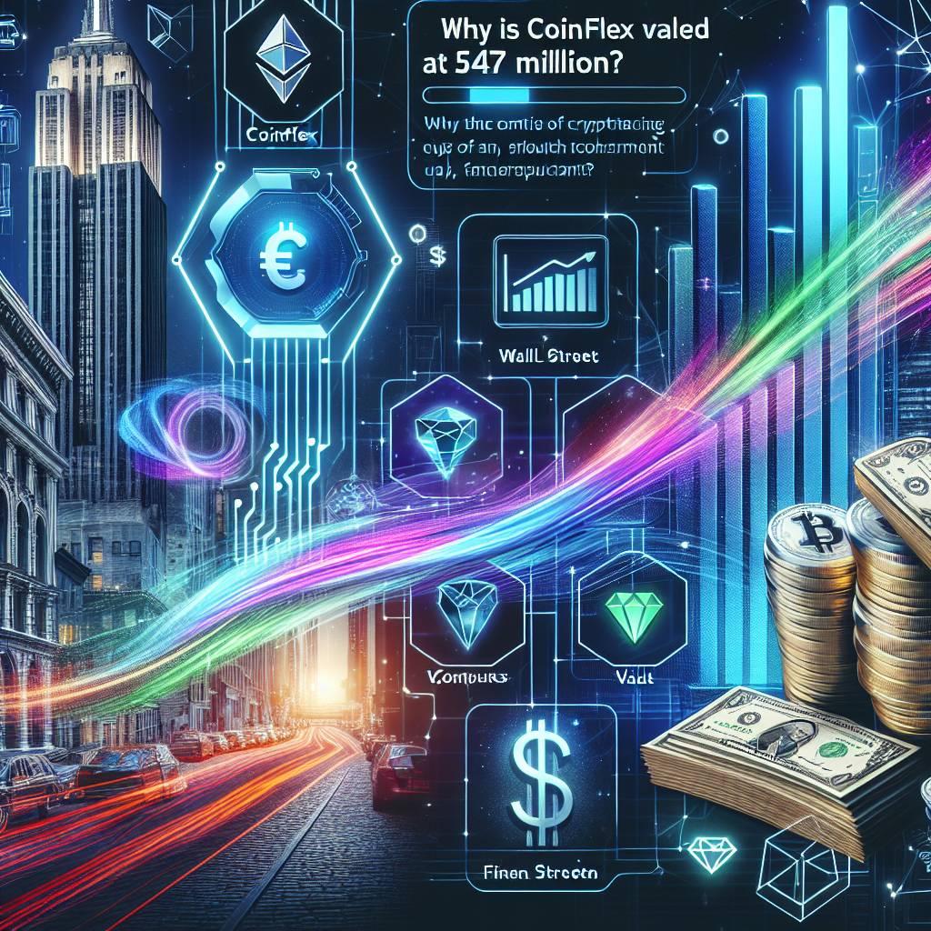 Why is Coinflex valued at USD 47 million?