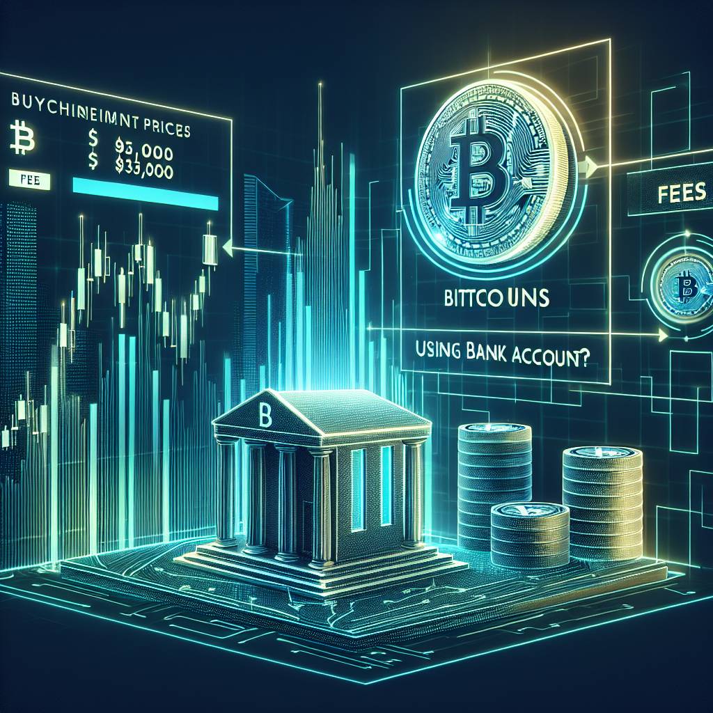 Are there any fees associated with buying bitcoins using a bank account?