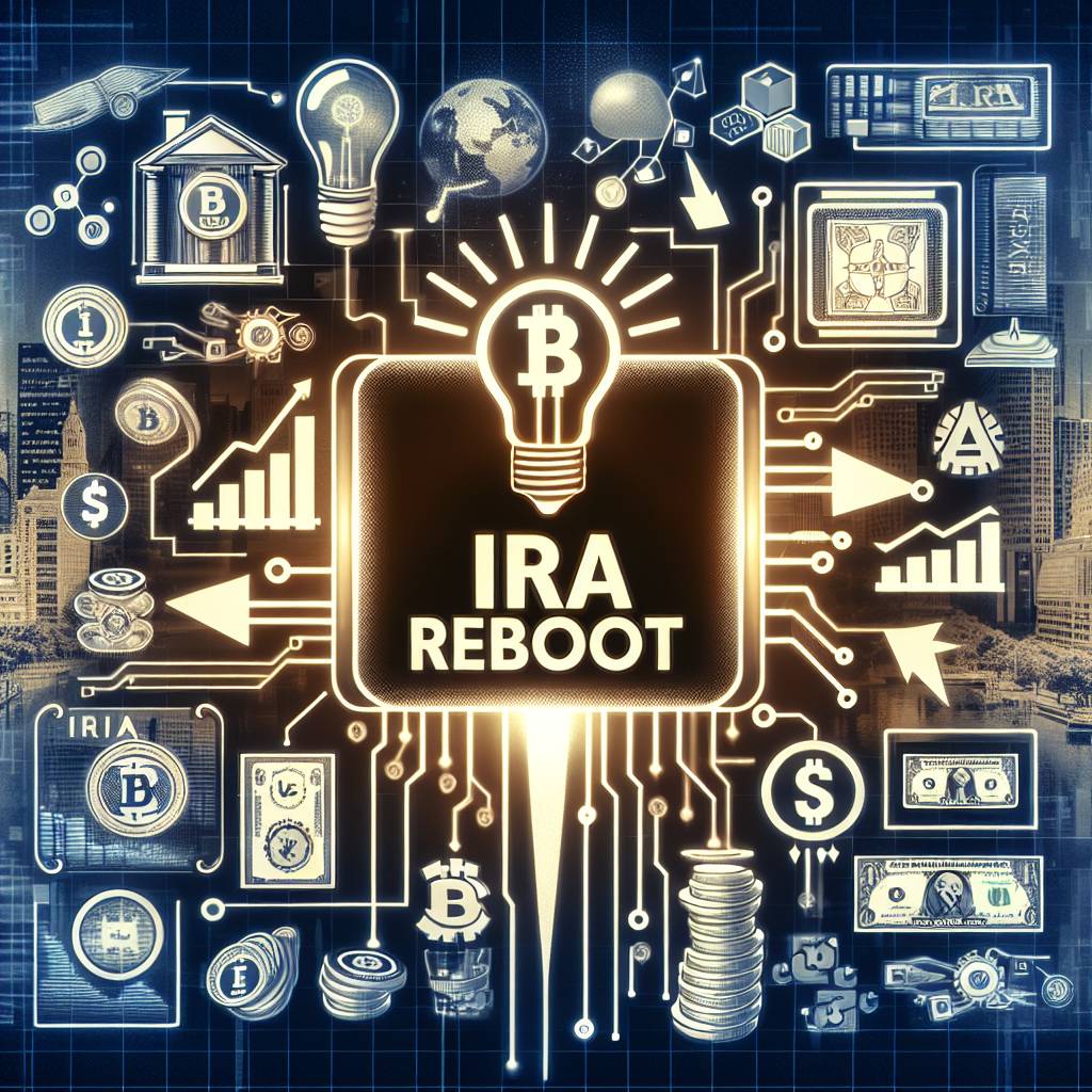 What are the potential risks and benefits of the IRA reboot for cryptocurrency investors?