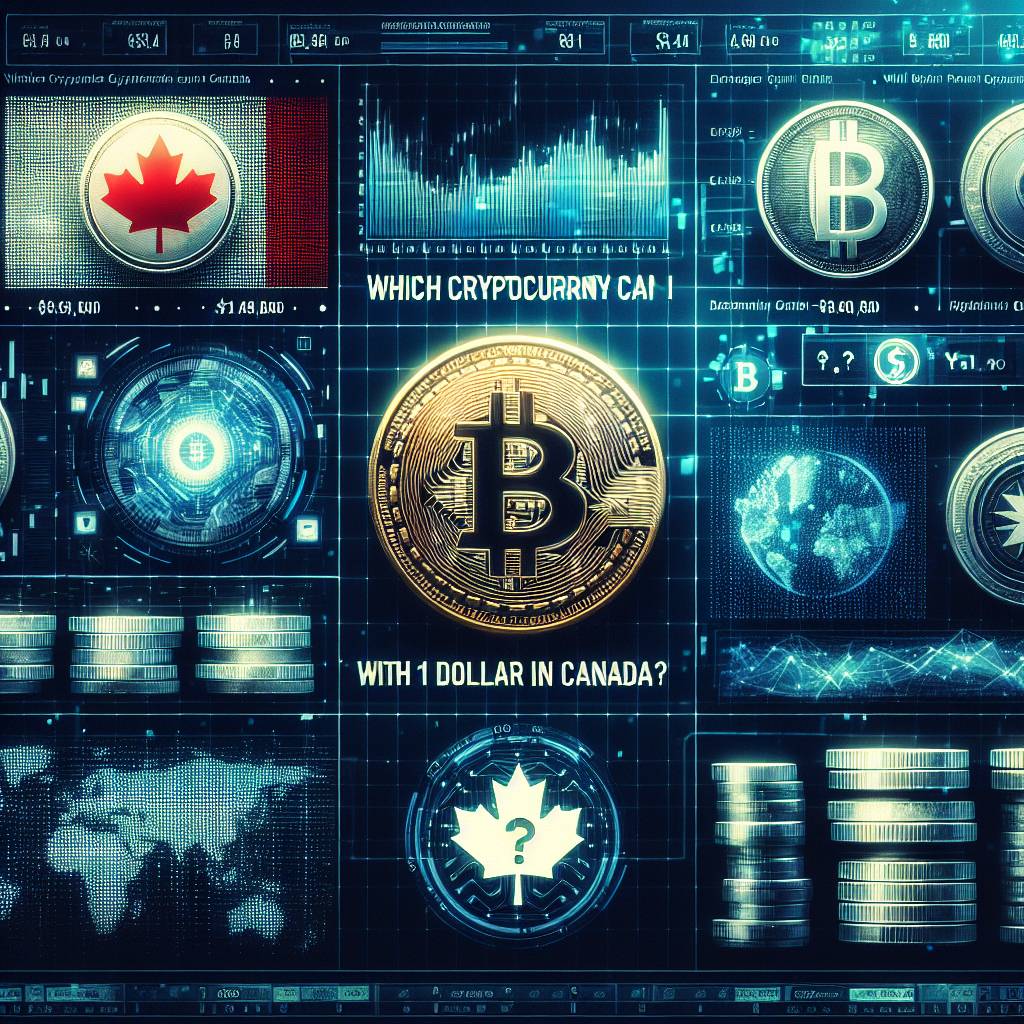 Which cryptocurrencies can I buy with 1 dollar in Canada?