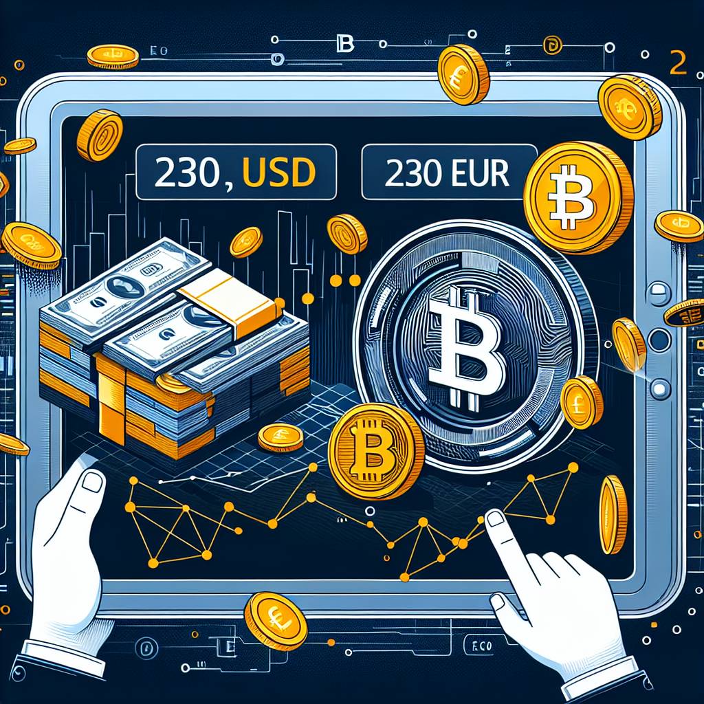 How can I convert 230 USD to EUR using cryptocurrency?
