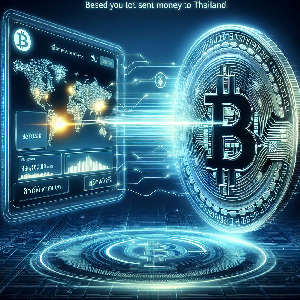 What are the best ways to send money to Thailand using cryptocurrencies?