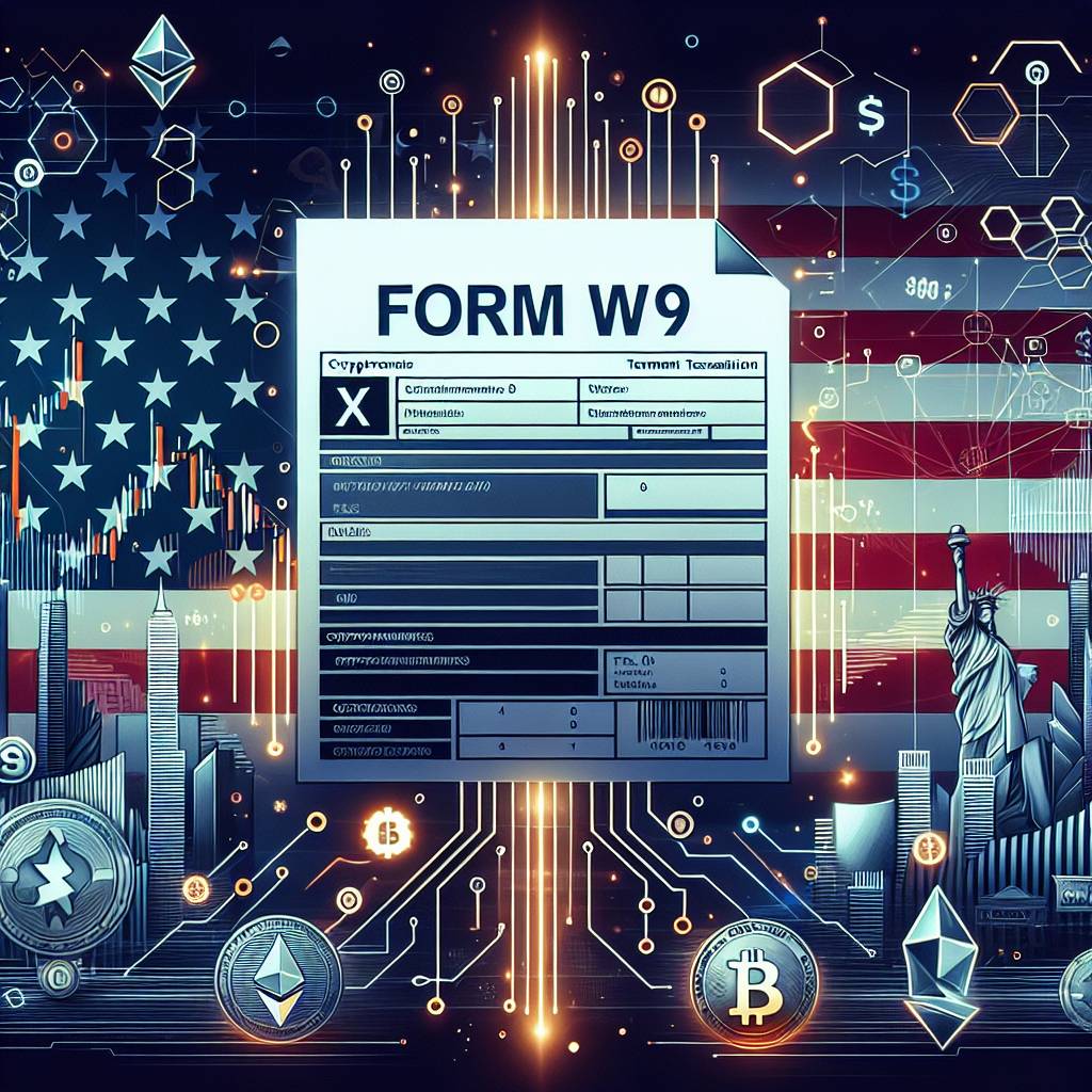 How does the W9 form affect cryptocurrency investors?