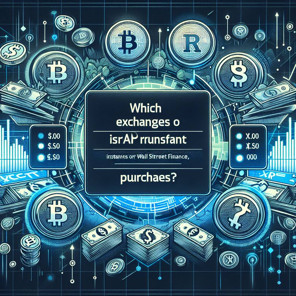 Which exchanges offer instant buy crypto services?