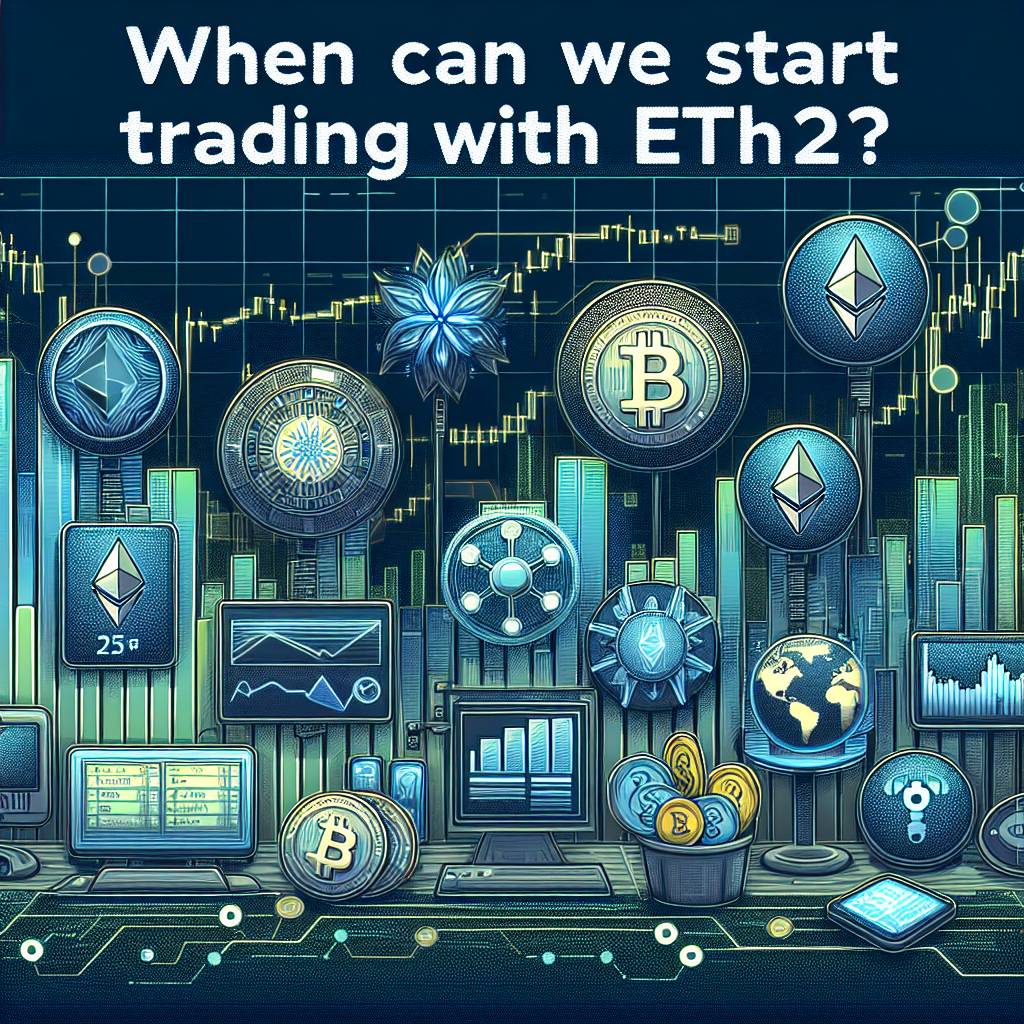 When can we start trading with ETH2?