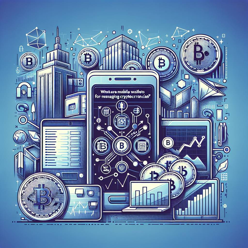 What are the best mobile money wallet options for managing cryptocurrencies?