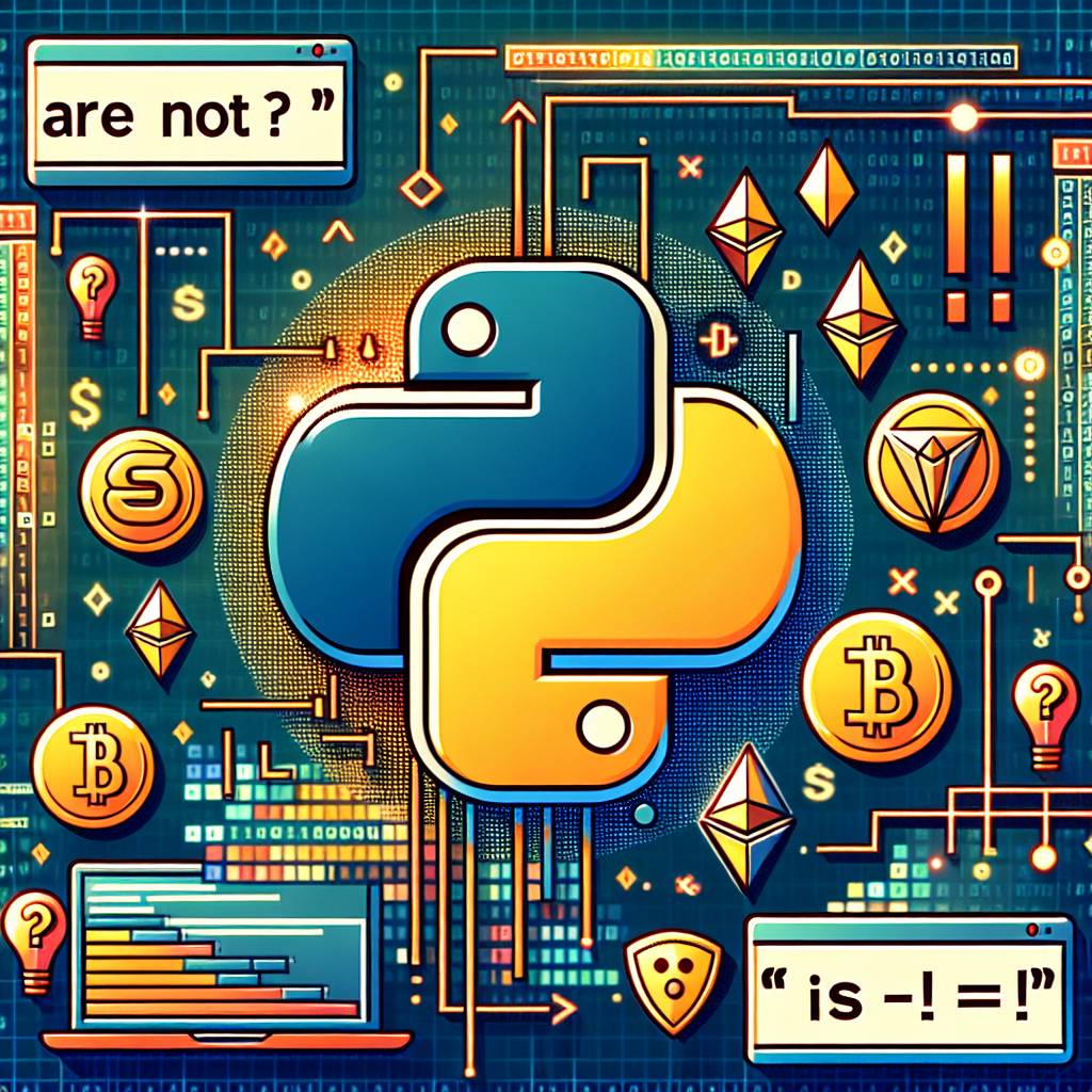 Are 'is not' and '!=' interchangeable in Python cryptocurrency development?