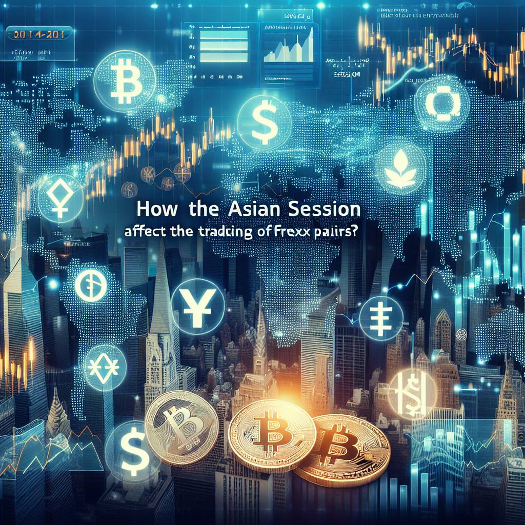 How does the Asia session affect the price of cryptocurrencies?