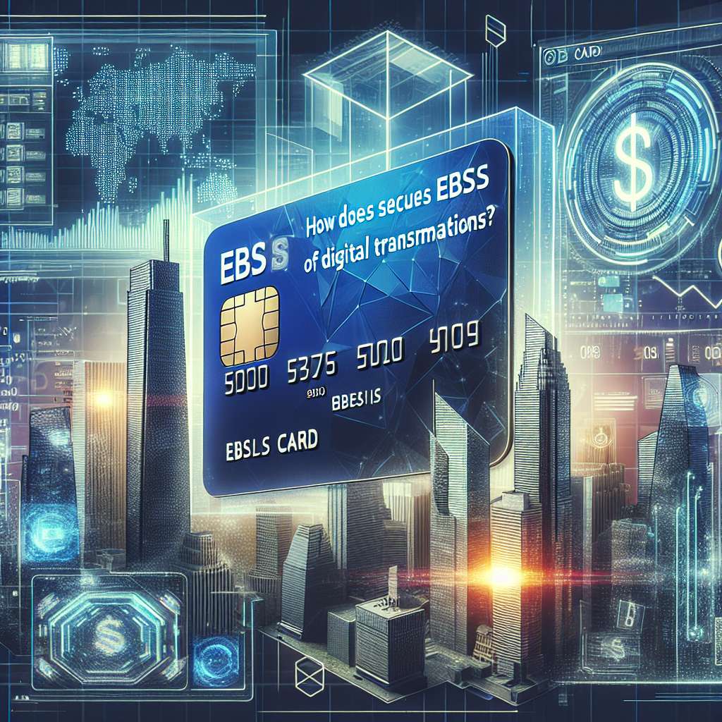 How does EBS card contribute to the security of digital transactions?