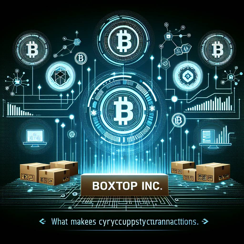 What makes Boxtop Inc a trusted solution for managing cryptocurrency transactions?