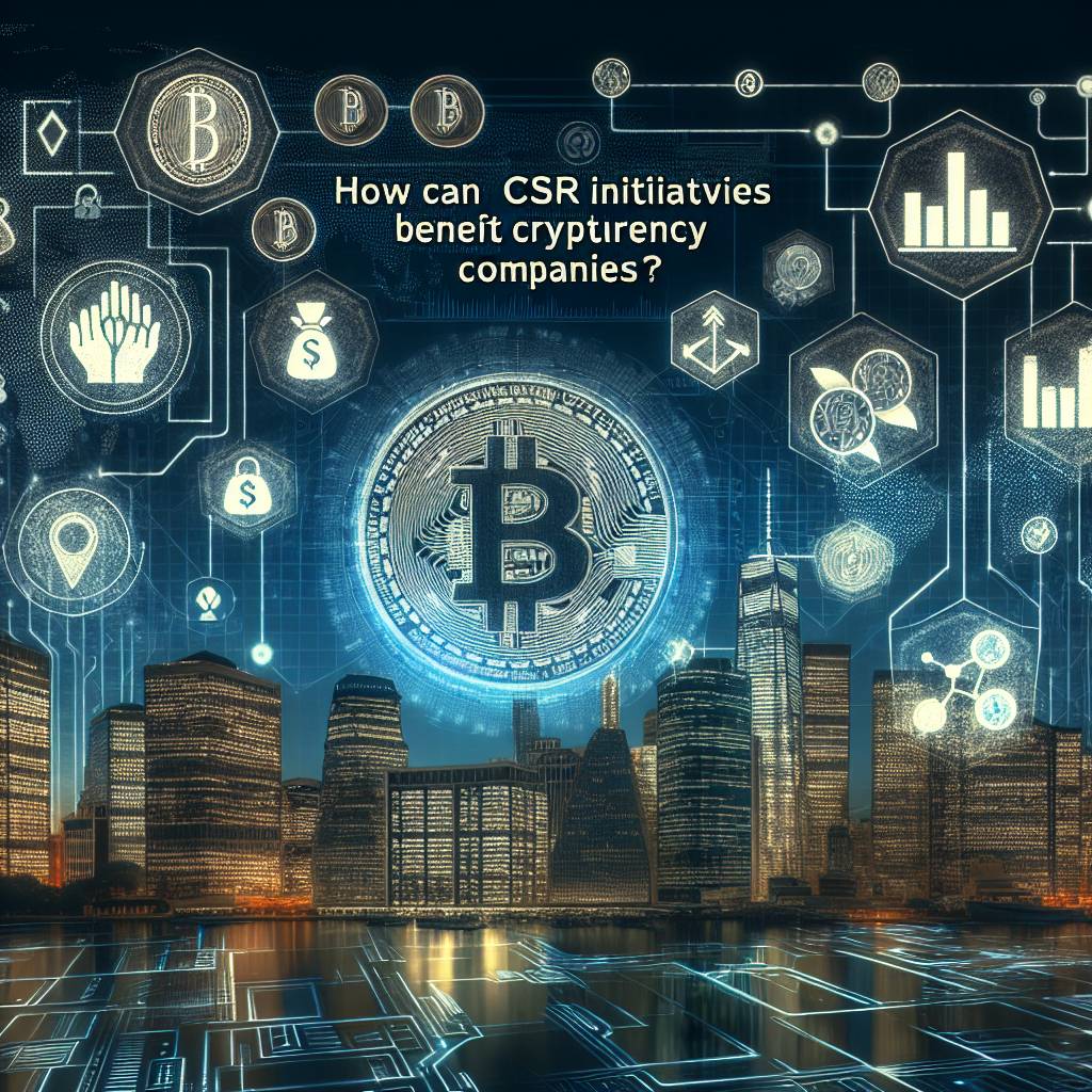 How can CSR initiatives benefit cryptocurrency companies?