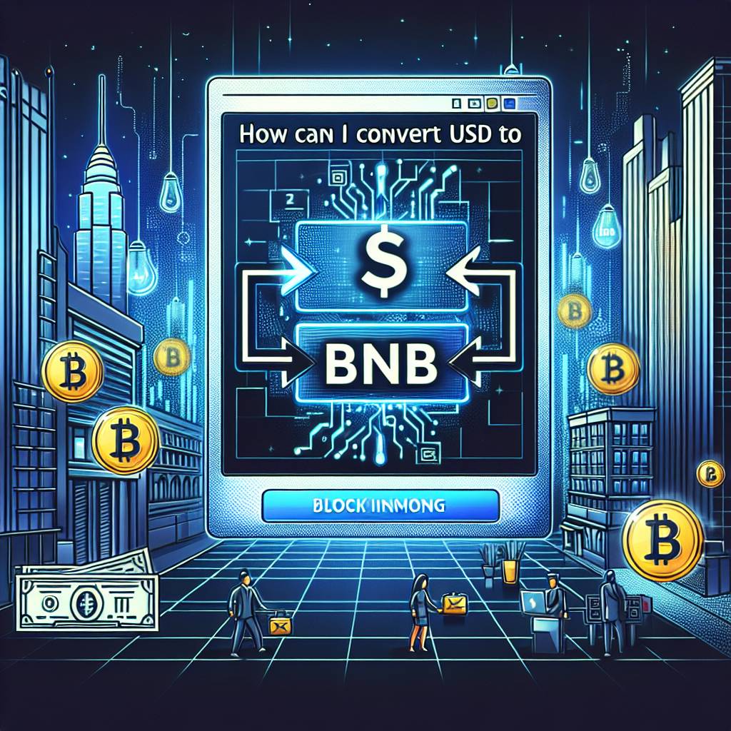 How can I convert USD to BNB?