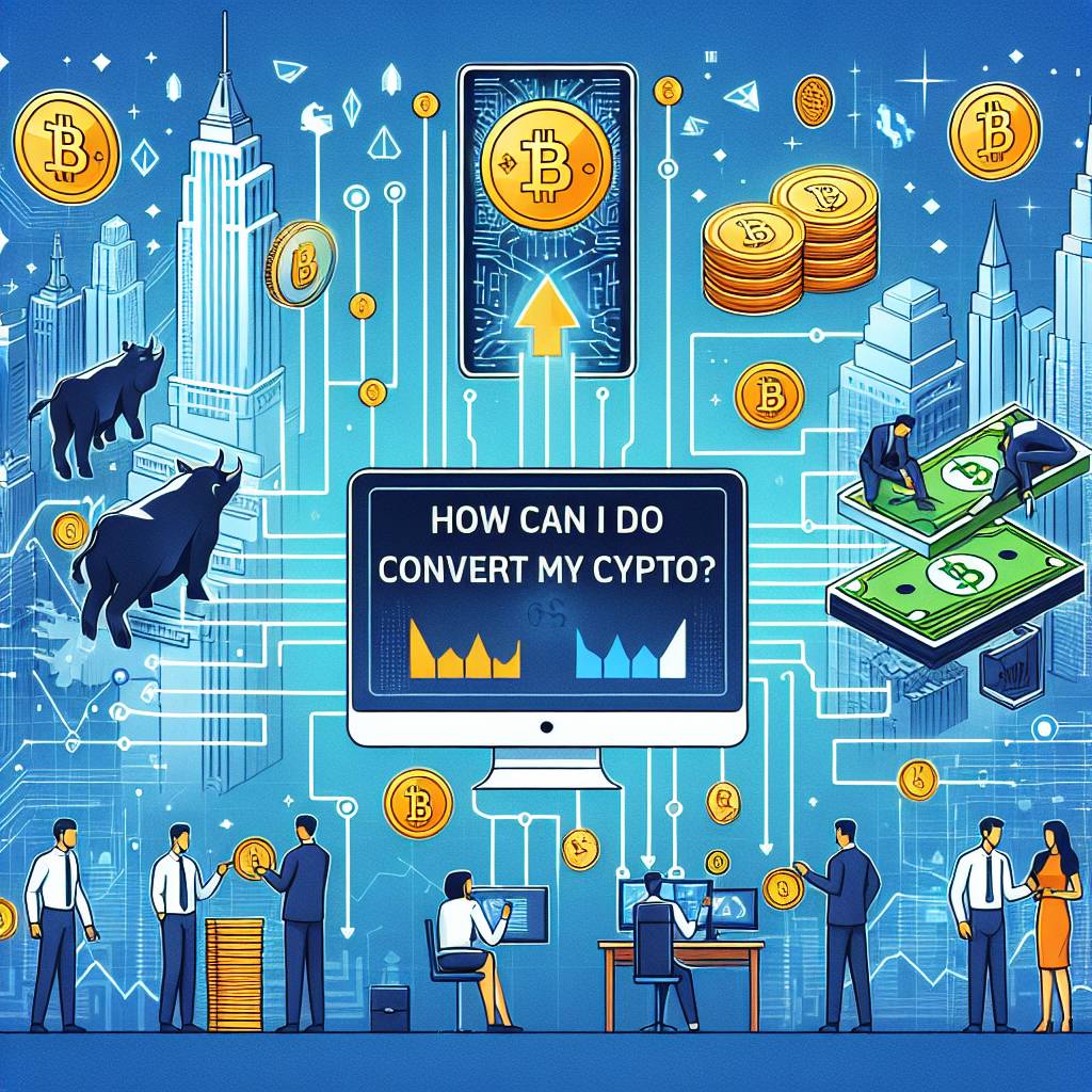 How can I convert my crypto into cash?