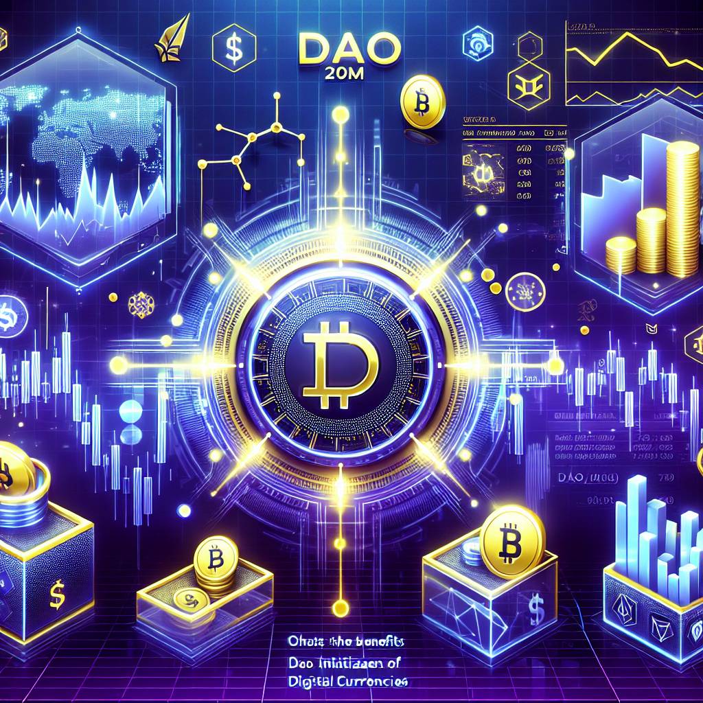 What are the benefits of initializing DAO 20m in the realm of digital currencies?