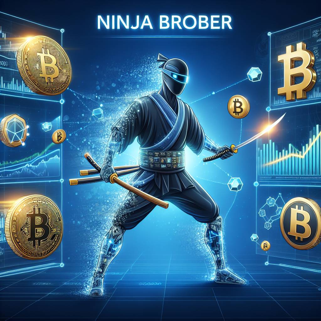 What are the advantages of using a ninja broker for trading Bitcoin and other cryptocurrencies?