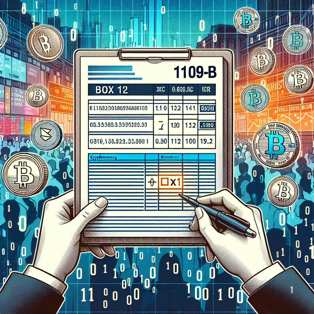 Why is box 12 important on a 1099-B form when dealing with cryptocurrencies?