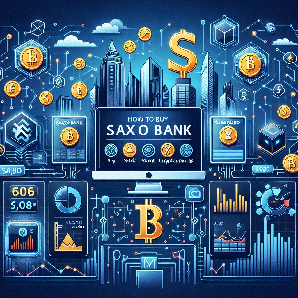 Comment acheter des cryptomonnaies sur la plateforme de la Saxo Banque ?