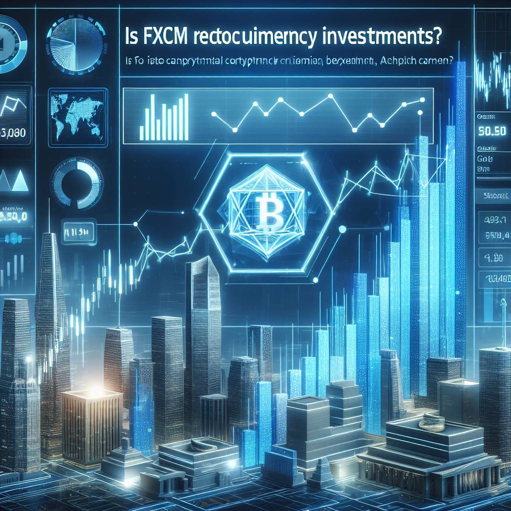 FXCM est-il recommandé pour les investissements en cryptomonnaies ?