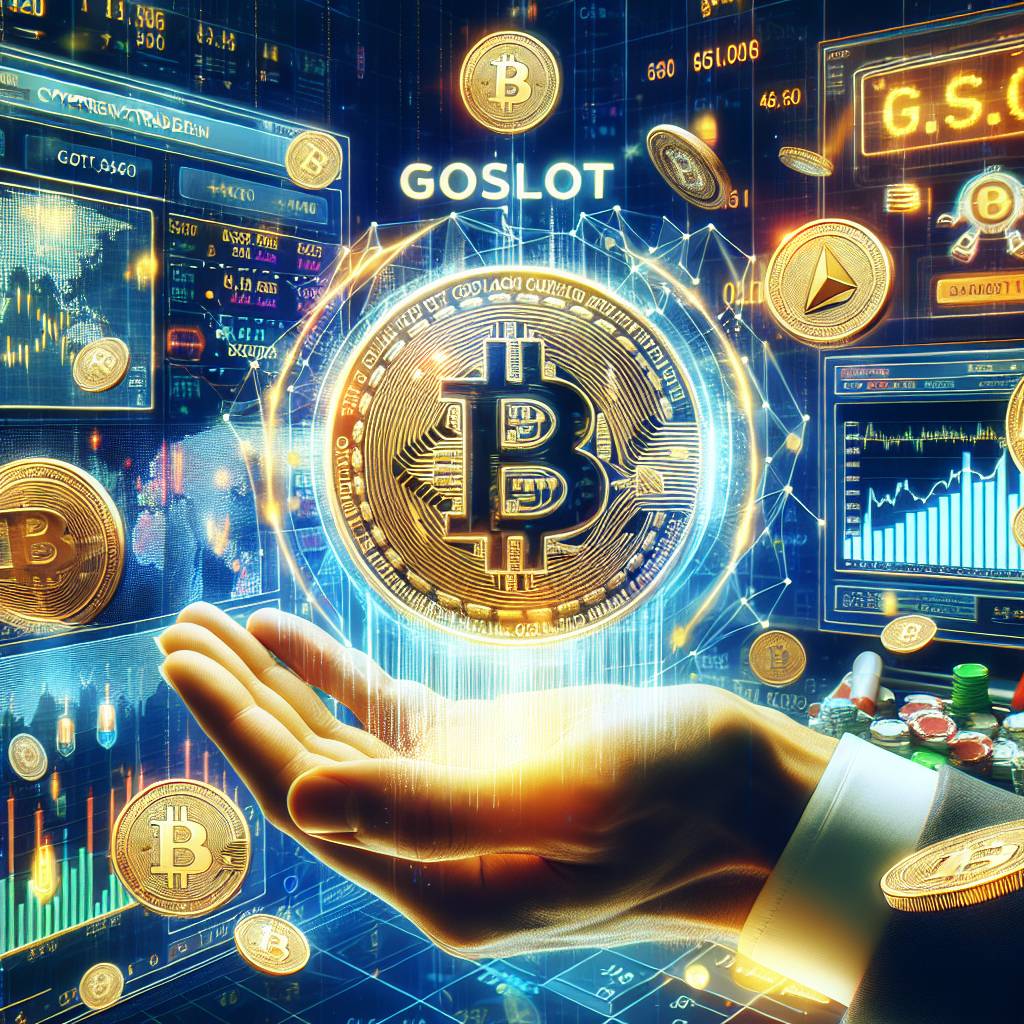 goslot casino如何幫助數字貨幣交易者獲得更多收益？