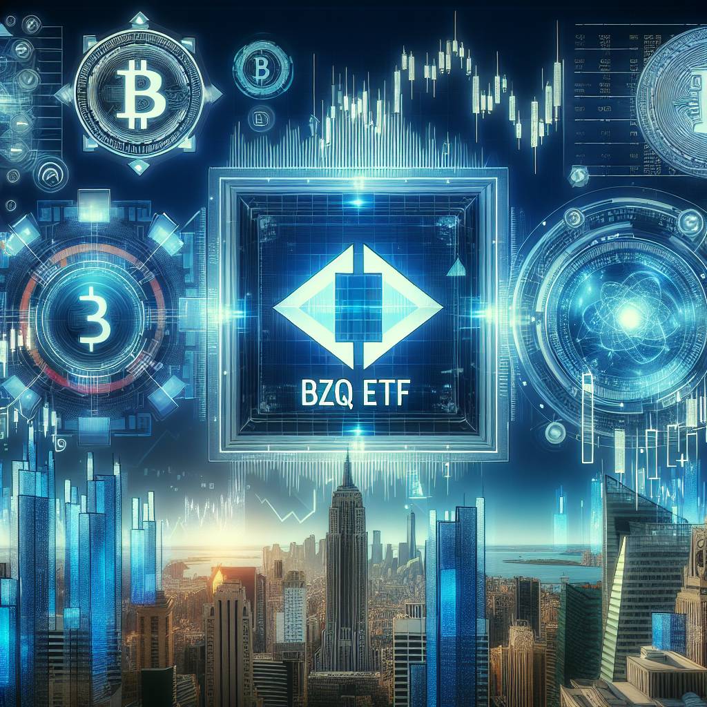 如何在數字貨幣領域購買bzq etf？